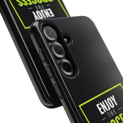 Enjoy the Process Phone Case — Motivational Tough Phone Cover