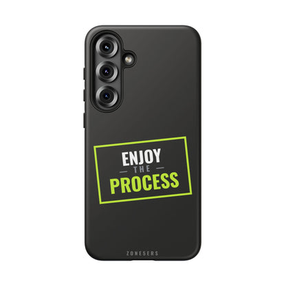 Enjoy the Process Phone Case — Motivational Tough Phone Cover