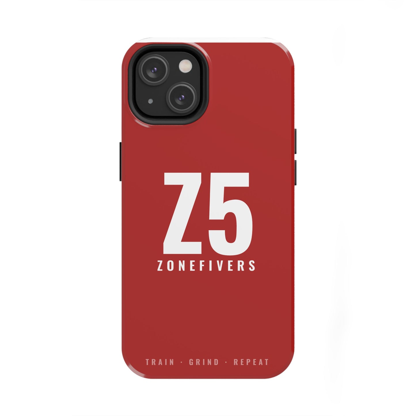 Z5 ZoneFivers Tough Phone Case – Red "Train • Grind • Repeat" Protective Cover