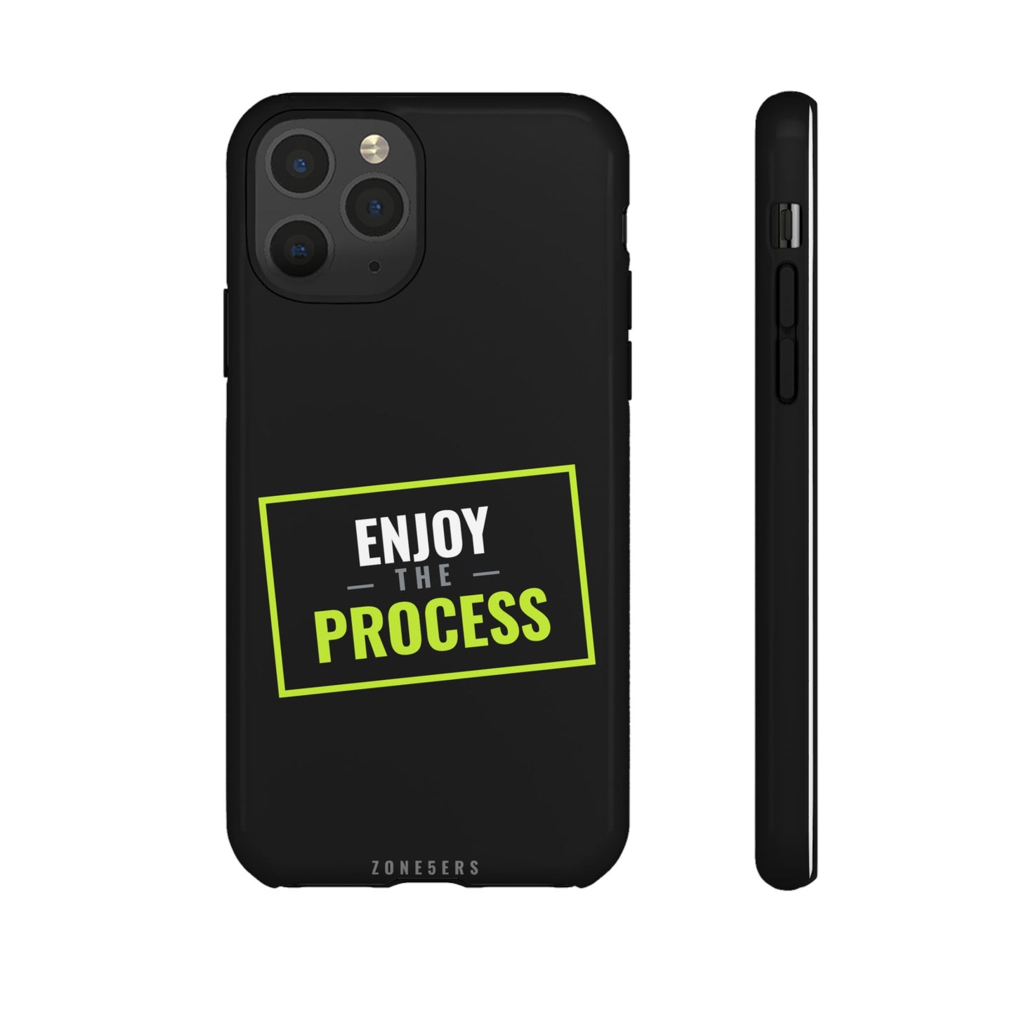 Enjoy the Process Phone Case — Motivational Tough Phone Cover