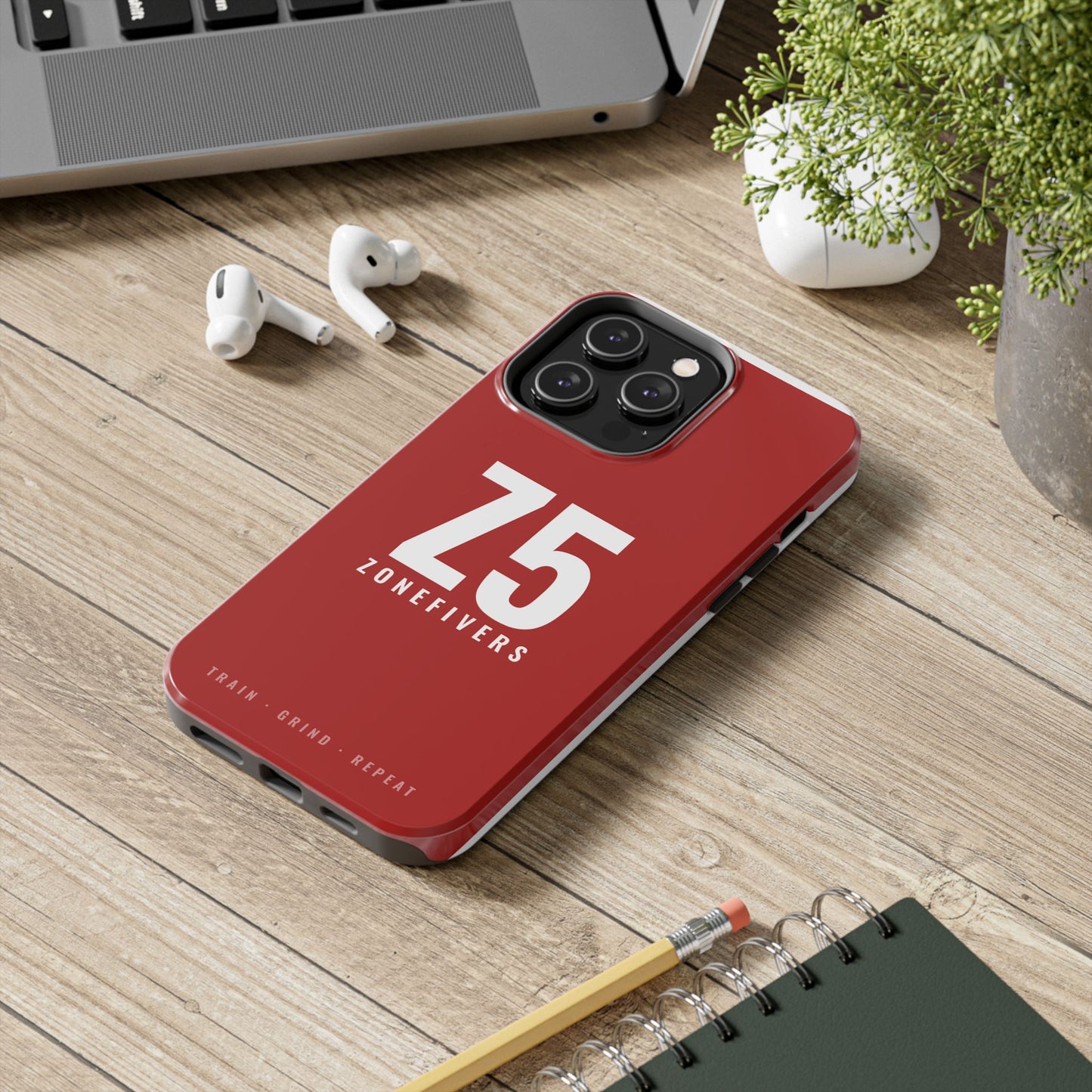 Z5 ZoneFivers Tough Phone Case – Red "Train • Grind • Repeat" Protective Cover