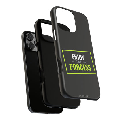 Enjoy the Process Phone Case — Motivational Tough Phone Cover