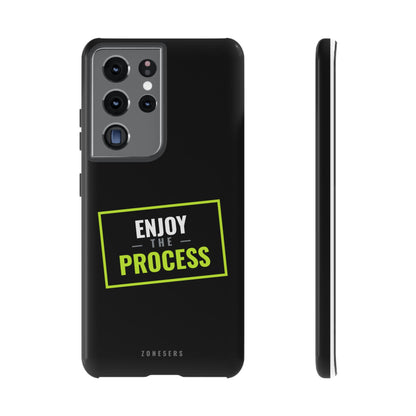 Enjoy the Process Phone Case — Motivational Tough Phone Cover