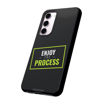 Enjoy the Process Phone Case — Motivational Tough Phone Cover