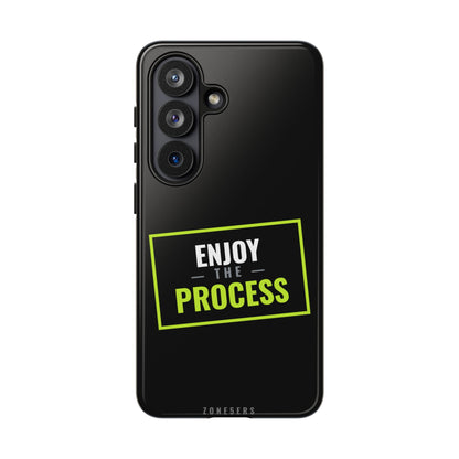 Enjoy the Process Phone Case — Motivational Tough Phone Cover