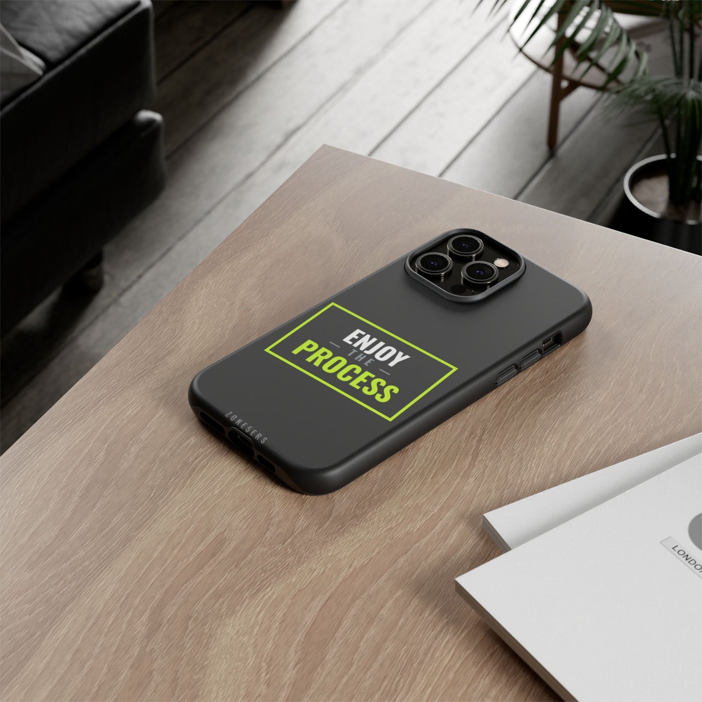 Enjoy the Process Phone Case — Motivational Tough Phone Cover