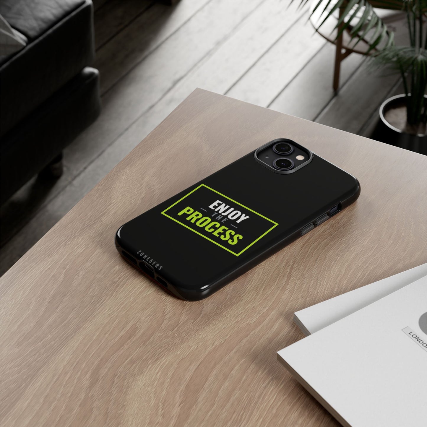 Enjoy the Process Phone Case — Motivational Tough Phone Cover