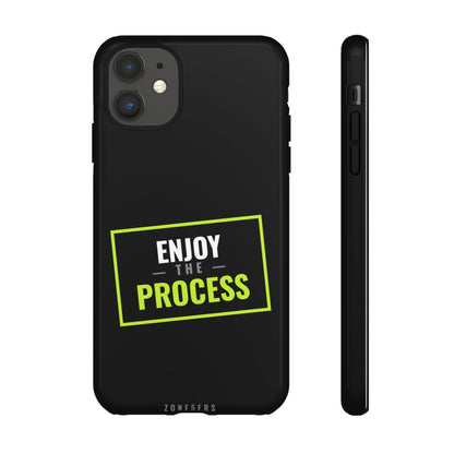 Enjoy the Process Phone Case — Motivational Tough Phone Cover