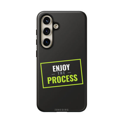 Enjoy the Process Phone Case — Motivational Tough Phone Cover