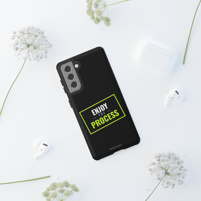 Enjoy the Process Phone Case — Motivational Tough Phone Cover
