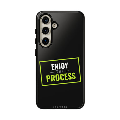 Enjoy the Process Phone Case — Motivational Tough Phone Cover