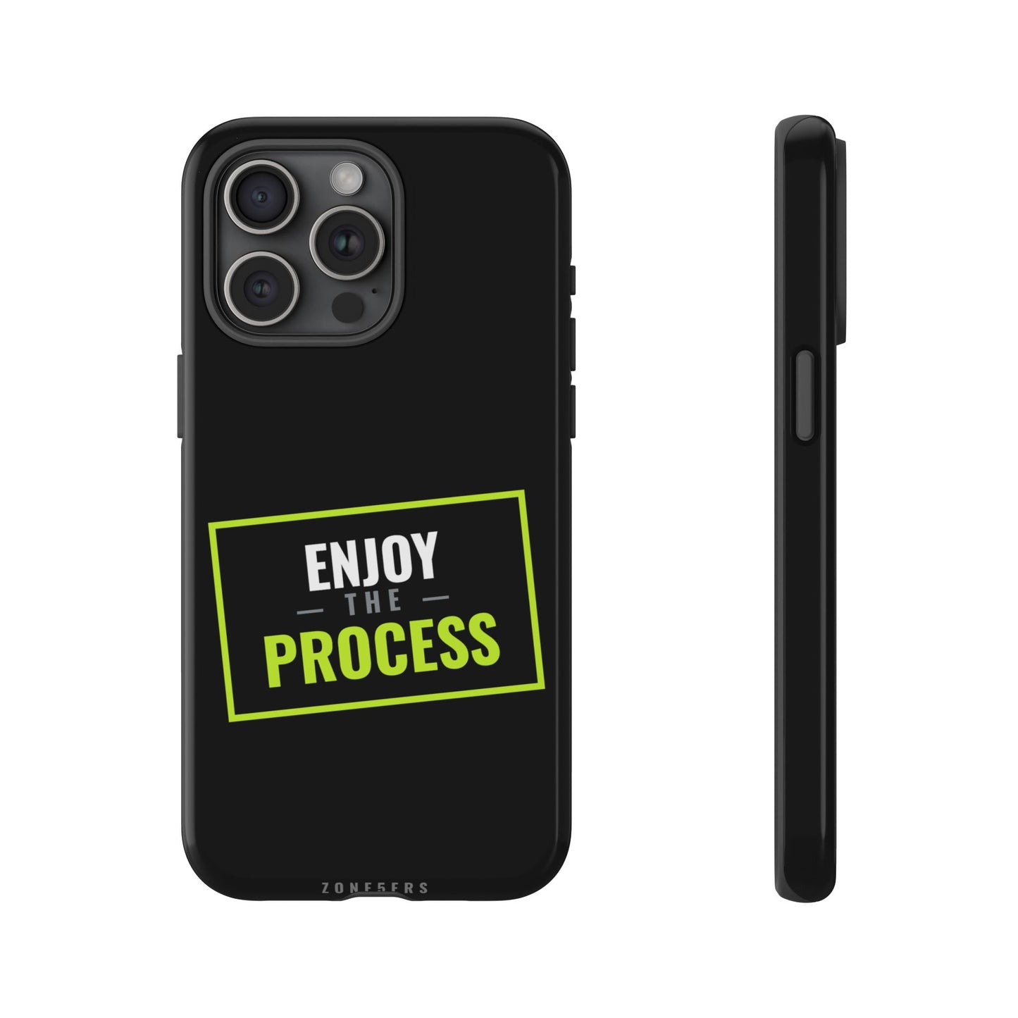 Enjoy the Process Phone Case — Motivational Tough Phone Cover