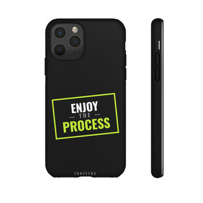 Enjoy the Process Phone Case — Motivational Tough Phone Cover