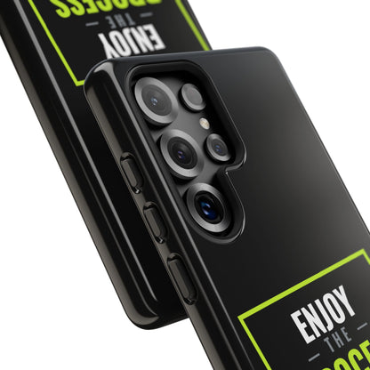 Enjoy the Process Phone Case — Motivational Tough Phone Cover