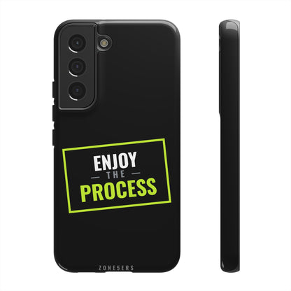 Enjoy the Process Phone Case — Motivational Tough Phone Cover