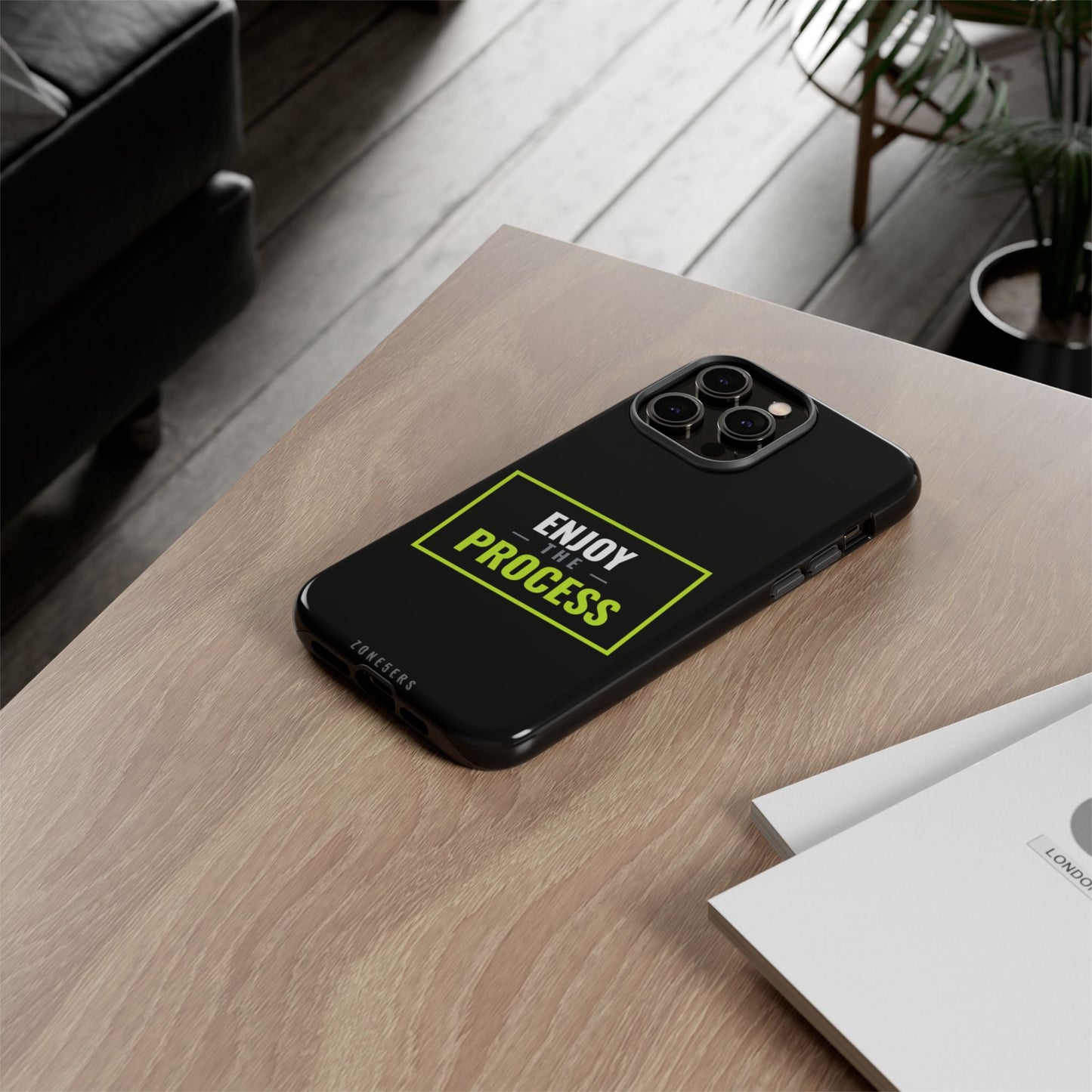 Enjoy the Process Phone Case — Motivational Tough Phone Cover