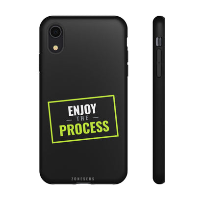 Enjoy the Process Phone Case — Motivational Tough Phone Cover