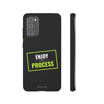 Enjoy the Process Phone Case — Motivational Tough Phone Cover