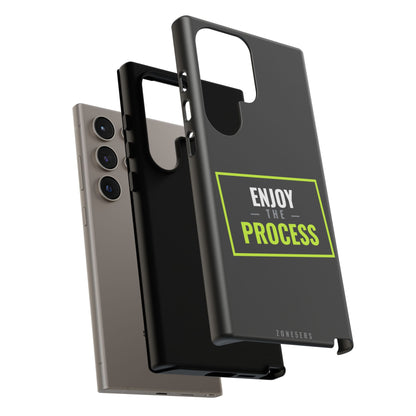 Enjoy the Process Phone Case — Motivational Tough Phone Cover