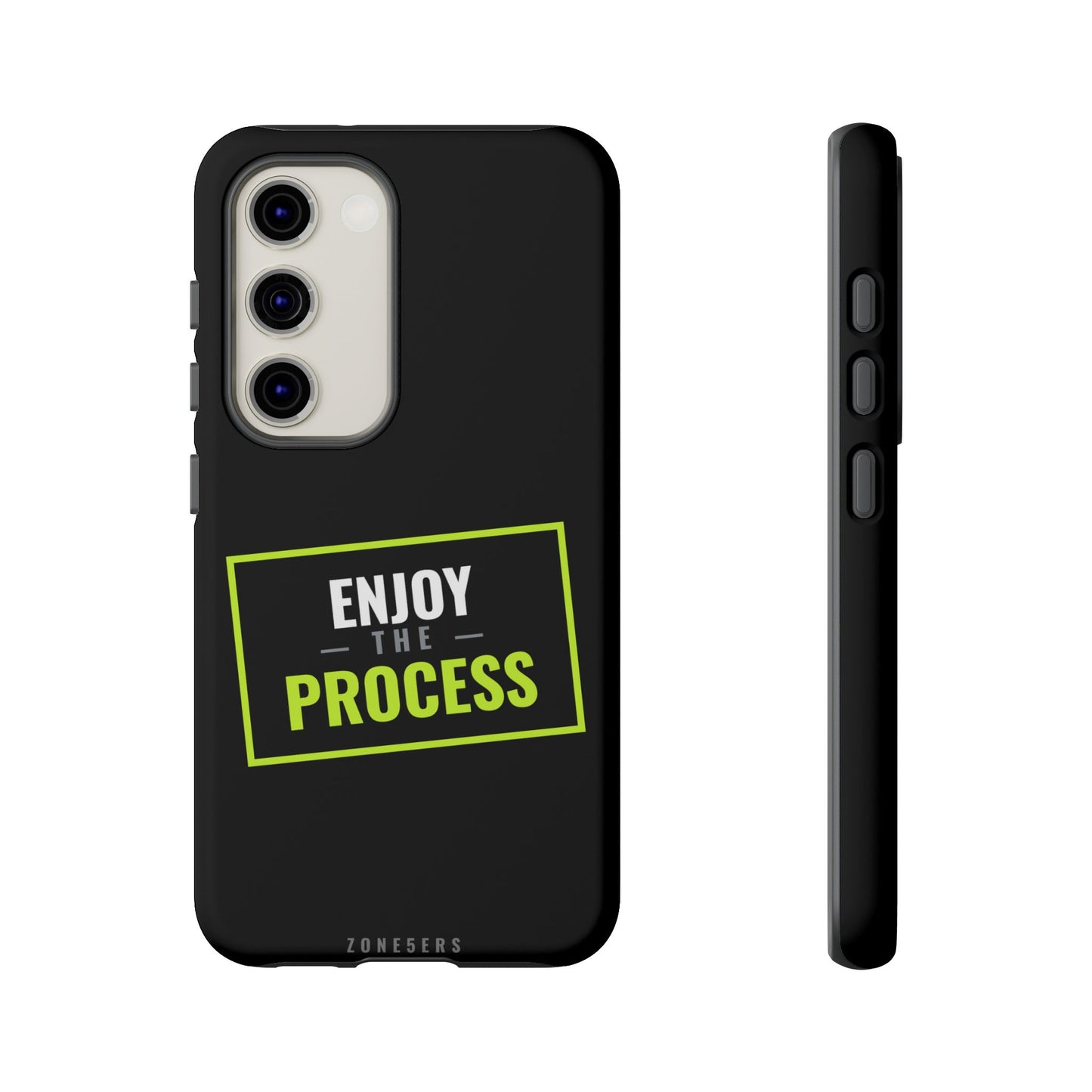 Enjoy the Process Phone Case — Motivational Tough Phone Cover