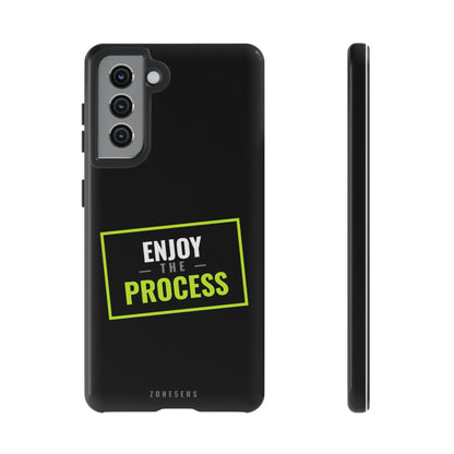 Enjoy the Process Phone Case — Motivational Tough Phone Cover