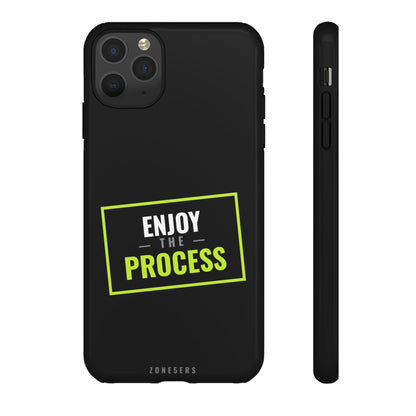 Enjoy the Process Phone Case — Motivational Tough Phone Cover