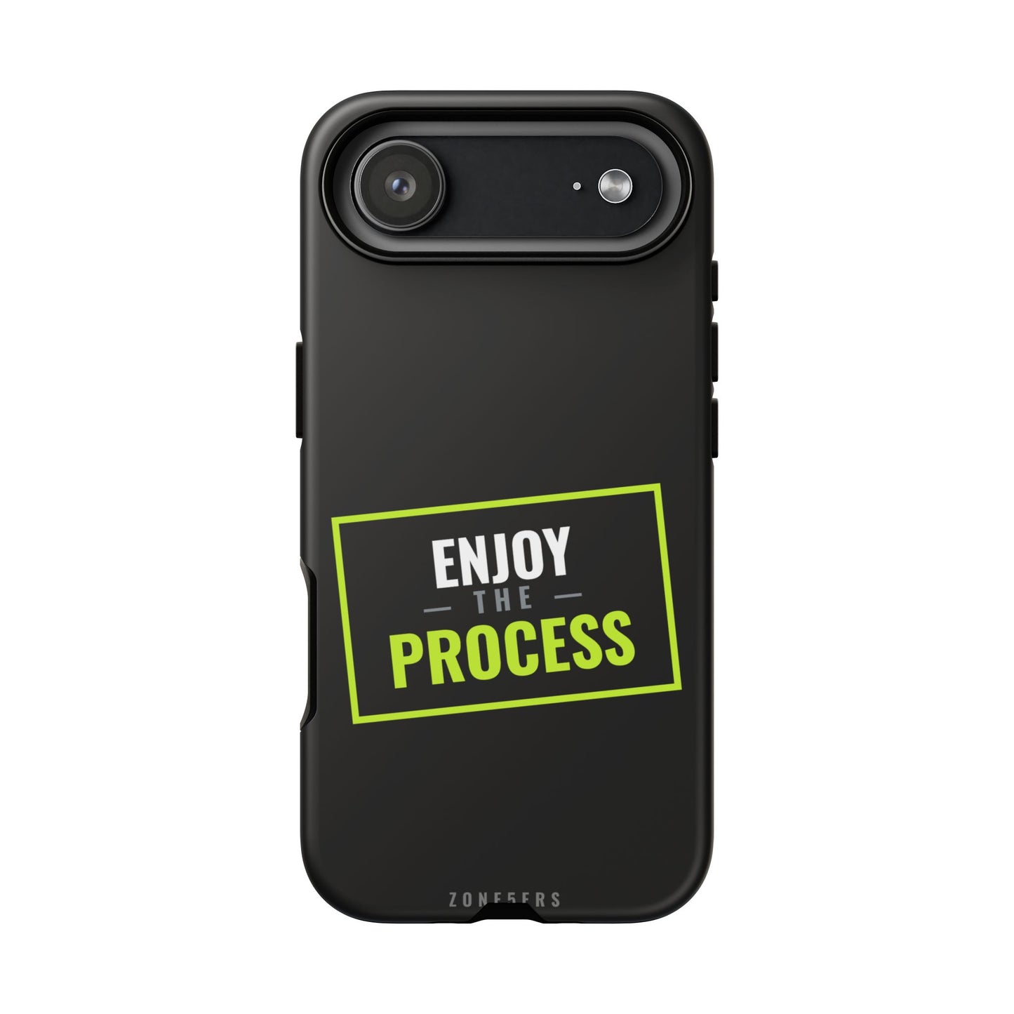 Enjoy the Process Phone Case — Motivational Tough Phone Cover