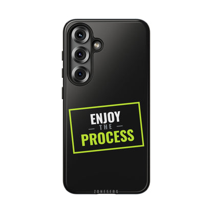 Enjoy the Process Phone Case — Motivational Tough Phone Cover