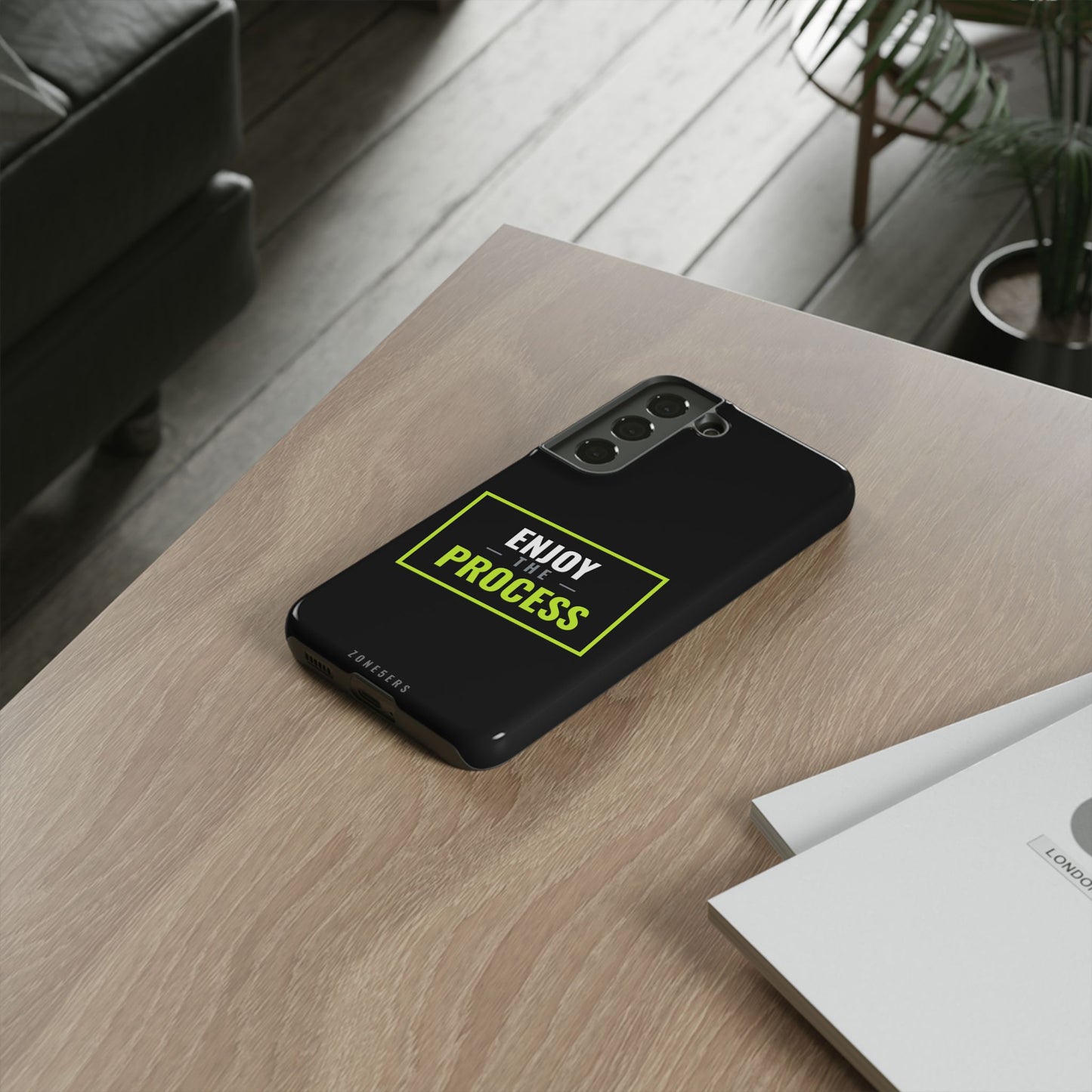 Enjoy the Process Phone Case — Motivational Tough Phone Cover
