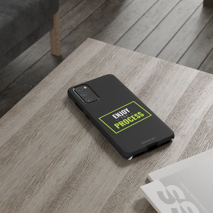 Enjoy the Process Phone Case — Motivational Tough Phone Cover